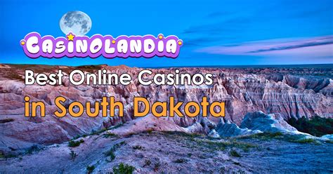 South Dakota Online Casinos .